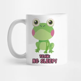 No Sleep! Mug